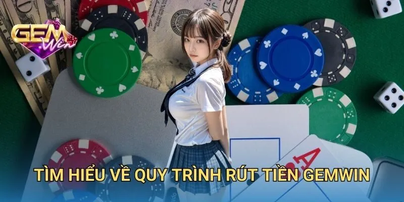 Tìm Hiểu Về Quy Trình Rút Tiền Nhà Cái